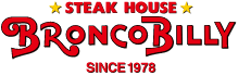 STEAK HOUSE BRONCO BILLY SINCE 1978